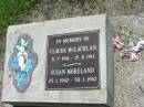 Claude MCLACHLAN, 31-7-1911 - 15-8-1911; Susan MORELAND, 25-1-1962 - 31-1-1962; Kilkivan cemetery, Kilkivan Shire 