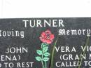 Eric John (Deena) TURNER, died 24 July 1992 aged 78 years; Vera Violet (Granma) TURNER, died 7 Dec 2000 aged 84 years; Kilkivan cemetery, Kilkivan Shire 
