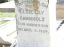 Elsie Lily KAMMHOLZ,
born 5 March 1909 died 5 April 1924;
Lockrose Green Pastures Lutheran Cemetery, Laidley Shire