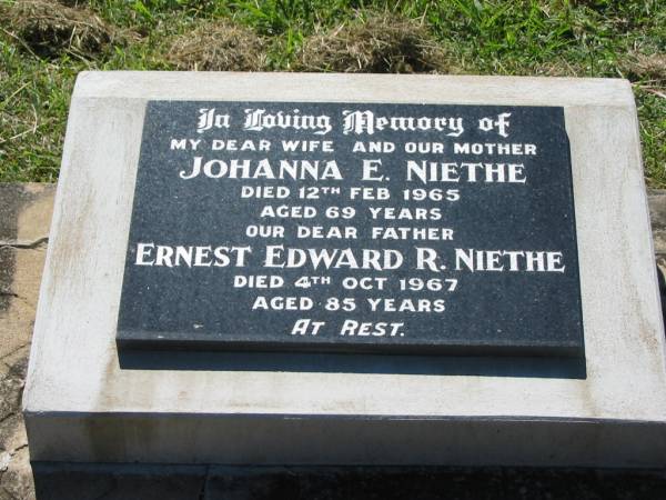 Johanna E NIETHE  | d: 12 Feb 1965, aged 69  | Ernest Edward R NIETHE  | d: 4 Oct 1967, aged 85  | Lowood General Cemetery  |   | 