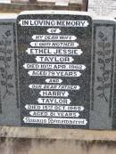 Ethel Jessie TAYLOR, wife mother,
died 10 Apr 1962 aged 79 years;
Harry TAYLOR, father,
died 15 Oct 1969 aged 81 years;
Ma Ma Creek Anglican Cemetery, Gatton shire