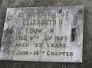 Elizabeth H. BOWDEN,
died 6 Nov 1957 aged 83 years;
Ma Ma Creek Anglican Cemetery, Gatton shire