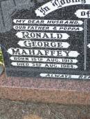 Ronald George MAHAFFEY,
husband father poppa,
born 15 Aug 1913 died 3 Aug 1985;
Estelle (Billie) Mavis MAHAFFEY,
mother nana,
born 10 July 1914 died 20 Oct 1991;
Ma Ma Creek Anglican Cemetery, Gatton shire