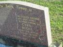 Cyril MCGIL,
born 10 Feb 1926 died 26-Dec-1985,
husband father grandfather;
Marburg Anglican Cemetery, Ipswich