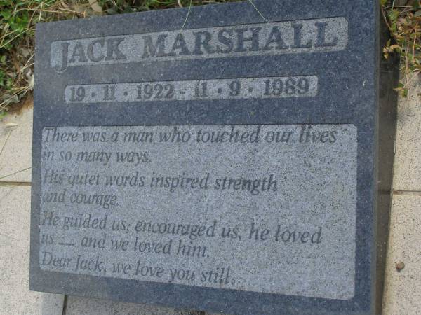 Jack MARSHALL  | 19-11-1922 - 11-9-1989;  | Maroon General Cemetery, Boonah Shire  | 