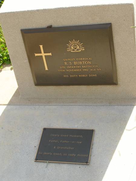 R.S. BURTON,  | husband father-in-law grandfather,  | died 17 Nov 1982 aged 69 years;  | Maroon General Cemetery, Boonah Shire  | 