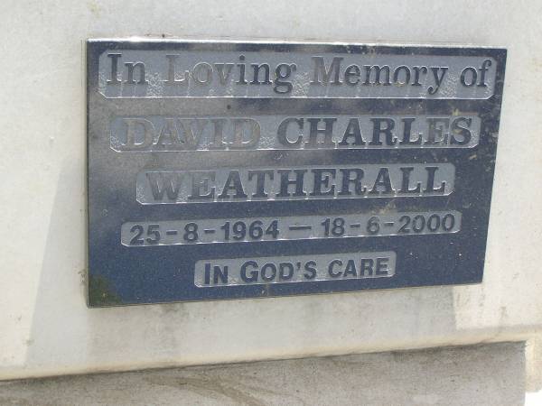 David Charles WEATHERALL,  | 25-8-1964 - 18-6-2000;  | Maroon General Cemetery, Boonah Shire  |