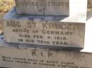 August KRUGER,
native of Germany,
died 4 Feb 1914 in 70th year;
Meringandan cemetery, Rosalie Shire