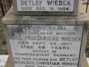Johann Nicolous Detleft WIEDEN,
father,
died 8 Dec 1904 aged 98 years;
Abel Friedericke WIEDEN,
mother,
died 26 Sept 1907 aged 68 years;
natives of Hemmingstedt Germany;
Deleft Nicolous Christian WIEDEN,
son,
died 5 Dec 1901 aged 28 years;
Meringandan cemetery, Rosalie Shire
