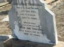 John George TROUSELL,
born Co Clare Ireland 28 Aug 1849,
died Douglas aged 78 years;
Helen Jane TROUSELL,
wife,
died Douglas 22 July 1933 aged 75 years;
Meringandan cemetery, Rosalie Shire