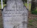 Michael WEBER,
born 5 Oct 1849 died 7 APril 1890;
Minden Baptist, Esk Shire