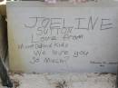Joeline SUTTON,
11 Sept 1991 - 13 Sept 1991,
love from mum, dad & kids;
Minden Baptist, Esk Shire