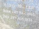 Auguste Scharlotte Maria MULLER,
born 24 May 1865 died 29 Aug 1932;
St Johns Evangelical Lutheran Church, Minden, Esk Shire