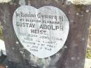 Gustav Adolph HEISE, husband,
died 23 June 1944 aged 72 years;
St Johns Evangelical Lutheran Church, Minden, Esk Shire