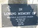 Berthold Alexander KRUGER
16 Jun 2000, aged 89
Mt Cotton Gramzow Cornubia Carbrook Lutheran Cemetery, Logan City