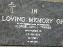 George James TURNER
3 Aug 1978, aged 70
Mt Cotton Gramzow Cornubia Carbrook Lutheran Cemetery, Logan City