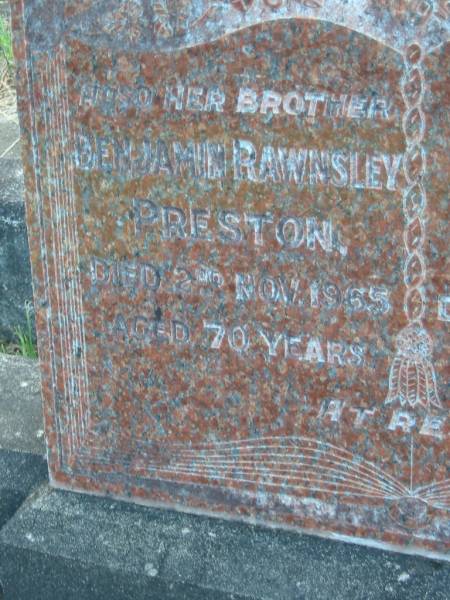 Benjamin Rawnsley PRESTON  | d: 2 Nov 1965, aged 70  | Sarah Ann PRESTON  | d: 8 Aug 1958, aged 70  | Mt Cotton / Gramzow / Cornubia / Carbrook Lutheran Cemetery, Logan City  |   | 