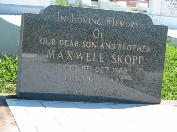 Maxwell Skopp  | 5 Oct 1969, aged 18  | Mount Beppo Apostolic Church Cemetery  | 