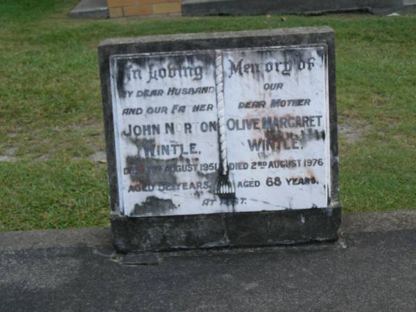 John Norton WINTLE,  | husband father,  | died 14 Aug 1951 aged 52 years;  | Olive Margaret WINTLE,  | mother,  | died 2 Aug 1976 aged 68 years;  | Mudgeeraba cemetery, City of Gold Coast  | 