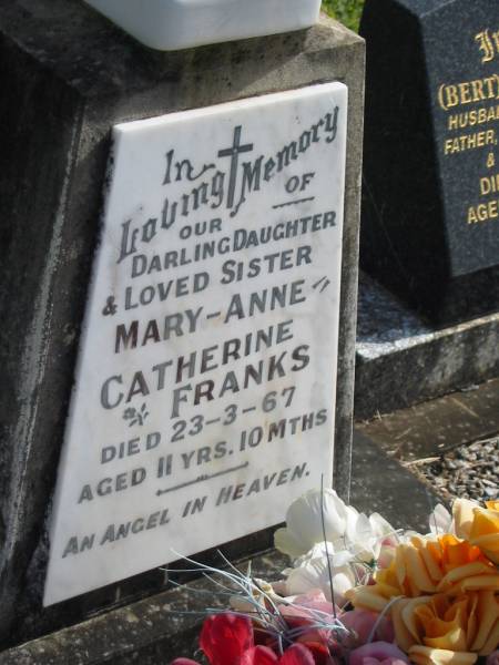 Mary-Ann Catherine FRANKS,  | daughter sister,  | died 23-3-67 aged 11 year 10 months;  | Murwillumbah Catholic Cemetery, New South Wales  | 