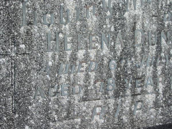 Helena DUNNE,  | died 6 July 1965 aged 78 years;  | Murwillumbah Catholic Cemetery, New South Wales  | 