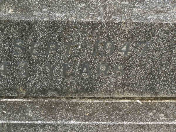 James Leo REYNOLDS,  | died 3 Sept 1947 aged 43 years;  | Dorothea Agnes REYNOLDS,  | died 16 Sept 2002 aged 99 years;  | Murwillumbah Catholic Cemetery, New South Wales  | 