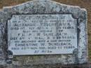 Alexander T SCHELBACH
1 Jul 1927 45 yrs
son
Edward W SCHELBACH
8 Nov 1948
40 yrs
wife
Ernestine W SCHELBACH
25 Nov 1981
97 yrs
Mutdapilly general cemetery, Boonah Shire