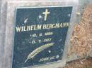 Wilhelm BERGMANN
b: 10-11-1899
d: 13-7-1987
Mutdapilly general cemetery, Boonah Shire