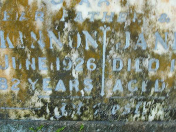 Hugh MCKINNON,  | father,  | died 11 June 1926 aged 82 years;  | Jan MCKINNON,  | mother,  | died 13 April 1935 aged 87 years;  | North Tumbulgum cemetery, New South Wales  | 