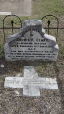 Archie K Clark
of Mirtna Station,
late L corporal 15th battalion AIF
accidentally killed at Malvern Downs station by a horse falling
d: 16 Feb 1922 aged 26
Peak Downs Memorial Cemetery Capella Cemetery