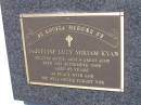 Jacqueline Lucy Miriam KYAN,
sister aunt great-aunt,
died 21 Sept 1998 aged 85 years;
Samsonvale Cemetery, Pine Rivers Shire
