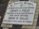 James L KELLY
22 Apr 1948, aged 47
Annie B KELLY
6 Aug 1972, aged 66
Stone Quarry Cemetery, Jeebropilly, Ipswich