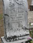 Alice Maud (JACOBS)
wife of G A JACOBS
30 Jan 1915, aged 46
Stone Quarry Cemetery, Jeebropilly, Ipswich