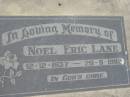 Noel Eric LANE
b: 12 Dec 1937, d: 29 Sep 1982
Stone Quarry Cemetery, Jeebropilly, Ipswich