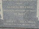 William W HEADRICK
3 Feb 1930, aged 51
(his son) Percy
13 Jan 1924, aged 15 months
Alfred Wilfred
30 Aug 1938, aged 27 years
Mary HEADRICK
25 Jul 1955, aged 68
Stone Quarry Cemetery, Jeebropilly, Ipswich