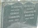 George ROBINSON
1850 - 1931
Christina M ROBINSON
1851 - 1930
Tamrookum All Saints church cemetery, Beaudesert