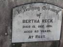 Bertha RECK, died 15 Dec 1951 aged 82 years; Tarampa Apostolic cemetery, Esk Shire 