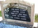 Jacob UTZ, father, died 27 July 1963 aged 88 years; Tarampa Apostolic cemetery, Esk Shire 