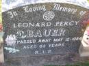 Leonard Percy BAUER, died 12 May 1984 aged 63 years; Tarampa Apostolic cemetery, Esk Shire 