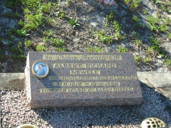 Albert Richard NEWELL,  | father father-in-law pop,  | 3-6-1918 - 13-8-1996;  | Tea Gardens cemetery, Great Lakes, New South Wales  | 