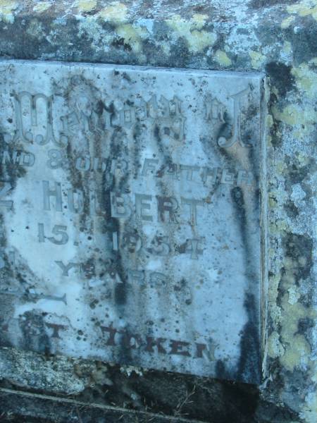 Hugh Fitz HOLBERT,  | husband father,  | died 15 June 1954 aged 81 years;  | Tea Gardens cemetery, Great Lakes, New South Wales  | 