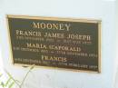 Francis James Joseph MOONEY,
2 Nov 1902 - 31 May 1925;
Maria (Caporali),
31 Dec 1885 - 27 Nov 1954;
Francis,
16 Nov 1872 - 27 Feb 1957;
Tiaro cemetery, Fraser Coast Region