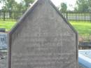 Nathan,
husband of Elizabeth FRAIL,
died 26 Sept 1902 aged 77 years;
Elizabeth,
wife,
died 30 May 1918 aged 81 years;
Charlotte E. FRAIL,
died 5 May 1880 aged 4 weeks;
Tiaro cemetery, Fraser Coast Region