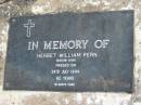 Herbet William PERN (Sailor Jack)
24 Jul 1944 aged 82
Toogoolawah Cemetery, Esk shire