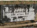 Annis Matilda ACTON,
died 6 Oct 1951 aged 57 years;
Upper Coomera cemetery, City of Gold Coast