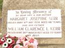 Margaret Josephine KERR,
wife mother,
died 6 May 1974 aged 68 years;
William Clarence L. KERR,
died 26 March 1977 aged 79 years;
Warra cemetery, Wambo Shire