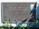 Roy SIMPSON Arthur,
husband of Virgie,
father of Peter, Sarah & Chrystal,
3 Aug 1941 - 20 April 2004 aged 62;
Woodford Cemetery, Caboolture