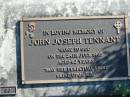 John Joseph TENNANT,
died 24 July 1995 aged 62 years;
Woodford Cemetery, Caboolture