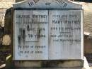 George WHITNEY,
died Biggenden 12 Oct 1924 aged 79 years;
Mary WHITNEY, wife,
died 9 April 1929;
Woodford Cemetery, Caboolture