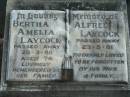 Bertha Amelia LAYCOCK,
died 26-3-88 aged 74 years;
Alfred LAYCOCK,
died 23-5-61,
loved by wife;
Woodford Cemetery, Caboolture